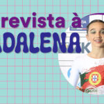 Entrevista à Madalena