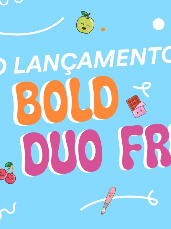 As Be Bold Duo Fruit Chegaram!