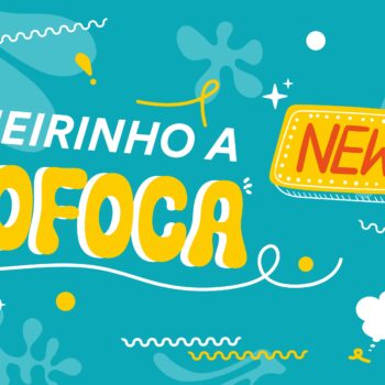 Cheirinho a Fofoca - Maio