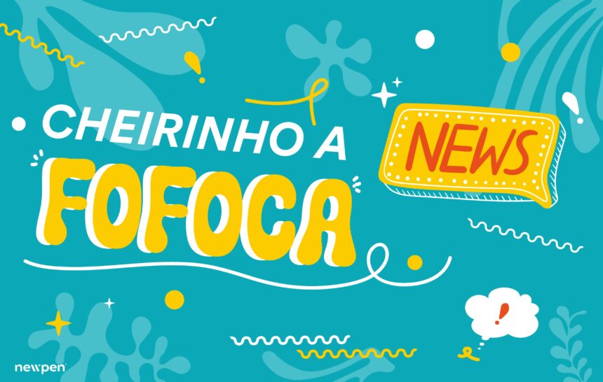 Cheirinho a Fofoca - Maio