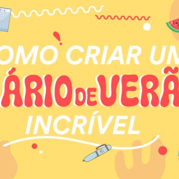 newpen_artigo_20.06 (1) Como criar um diário de verão incrível