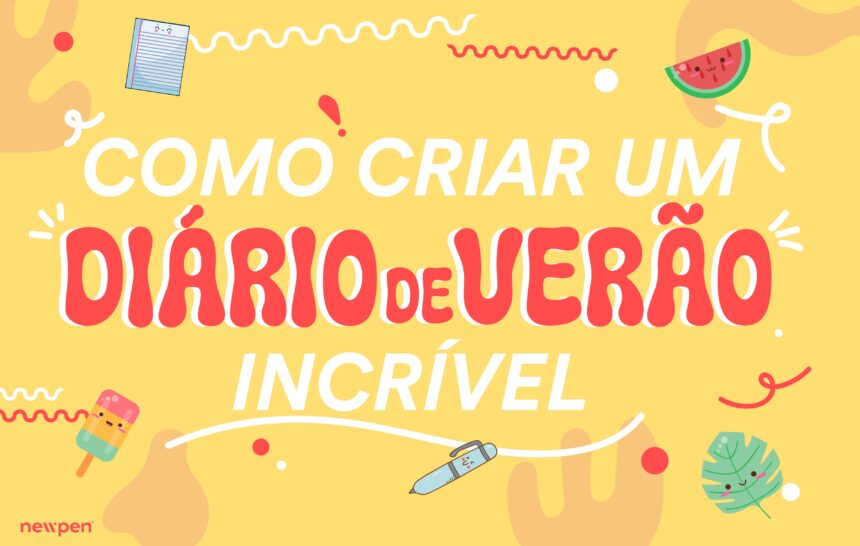 Como criar um diário de verão incrível