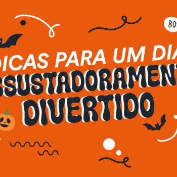 Halloween: Dicas para um Dia Assustadoramente Divertido