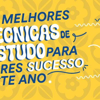 As Melhores Técnicas de Estudo para Teres Sucesso Este Ano