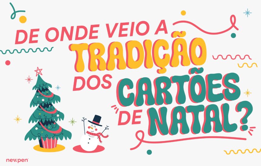 De Onde Veio a Tradição dos Cartões de Natal?