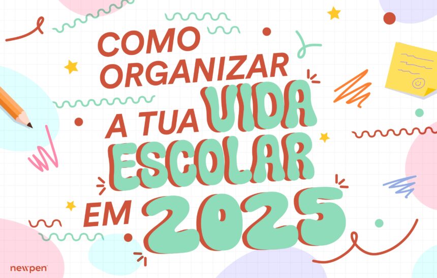 Como Organizar a Tua Vida Escolar em 2025