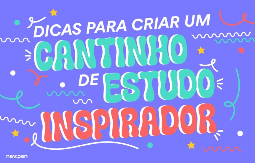 Dicas para Criar um Cantinho de Estudo Inspirador