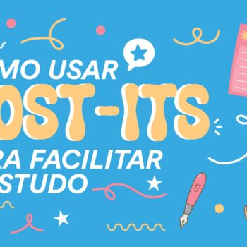 Como Usar Post-its Para Facilitar o Estudo