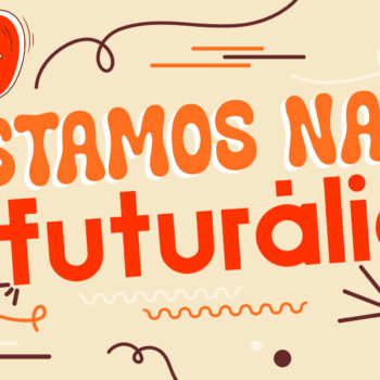 Vem visitar-nos à Futurália