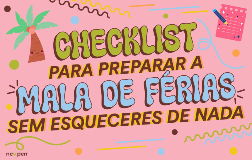 Checklist para preparar a mala de férias sem esqueceres de nada